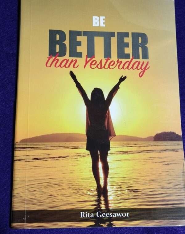 Be Better than yesterday