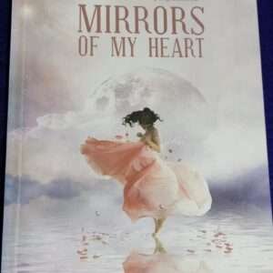Mirrors of My Heart